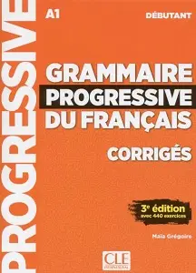 Grammaire Progressive du Francais 3e Edition Debutant...