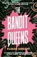 The Bandit Queens - 1