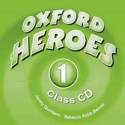 Oxford Heroes 1 Class CD