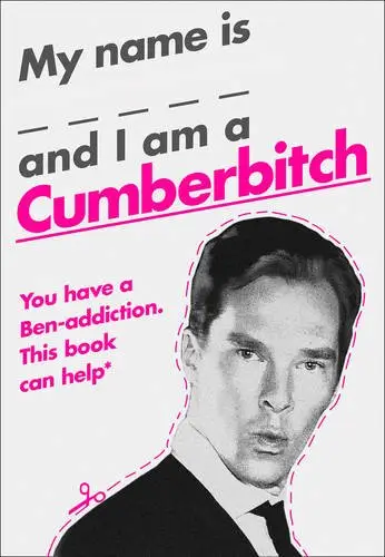 My Name is X and I am a Cumberbitch [Hardcover]