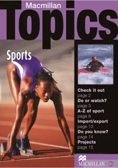 Macmillan Topics Beginner Plus : Sports