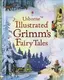 Illustrated Grimm's Fairy Tales - 1