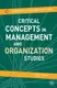 Critical Concepts in Management and Organization Studies - 1