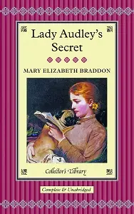 Braddon: Lady Audley's Secret
