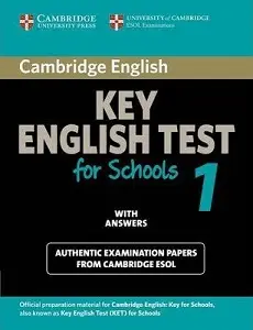 Cambridge KET for Schools 1 Student's Book with Answers