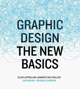 Graphic Design: The New Basics