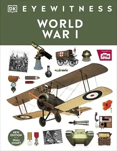 Eyewitness: World War I