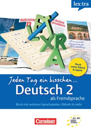 Lextra - Jeden Tag ein bisschen Deutsch (A1-B1) Band2