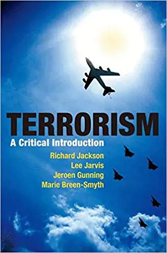Terrorism: A Critical Introduction