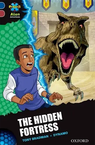 Project X Alien Adventures 15 Hidden Fortress,The
