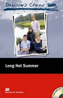 MCR3 Dawsons Creek : Long Hot Summer