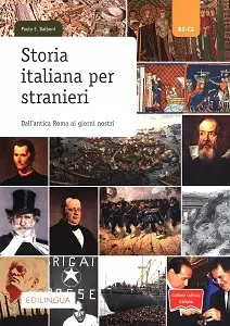 Collana cultura italiana: Storia italiana per stranieri...