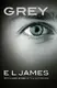 Fifty Shades of Grey as Told by Christian - 1