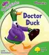 Songbirds Phonics 2 Doctor Duck - 1