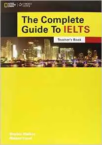 Complete Guide to IELTS: Teacher's Book with Audio...
