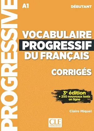 Vocabulaire Progr du Franc 3e Edition Debut Corriges