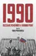1990: Russians Remember a Turning Point [Hardcover] - 1