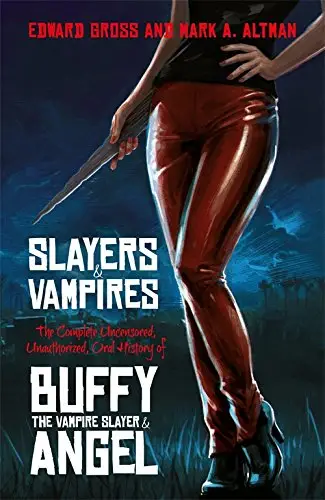Slayers and Vampires [Hardcover]