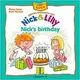 Nick and Lilly: Nick's birthday (рус) - 1