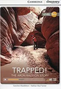 CDIR B2+ Trapped! The Aron Ralston Story (Book with...