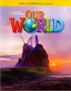 Our World 6 Workbook with Audio CD