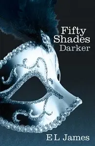 Fifty Shades Trilogy Book2: Fifty Shades Darker