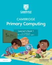 Cambridge Primary Computing 1 Learner's Book with Digital...