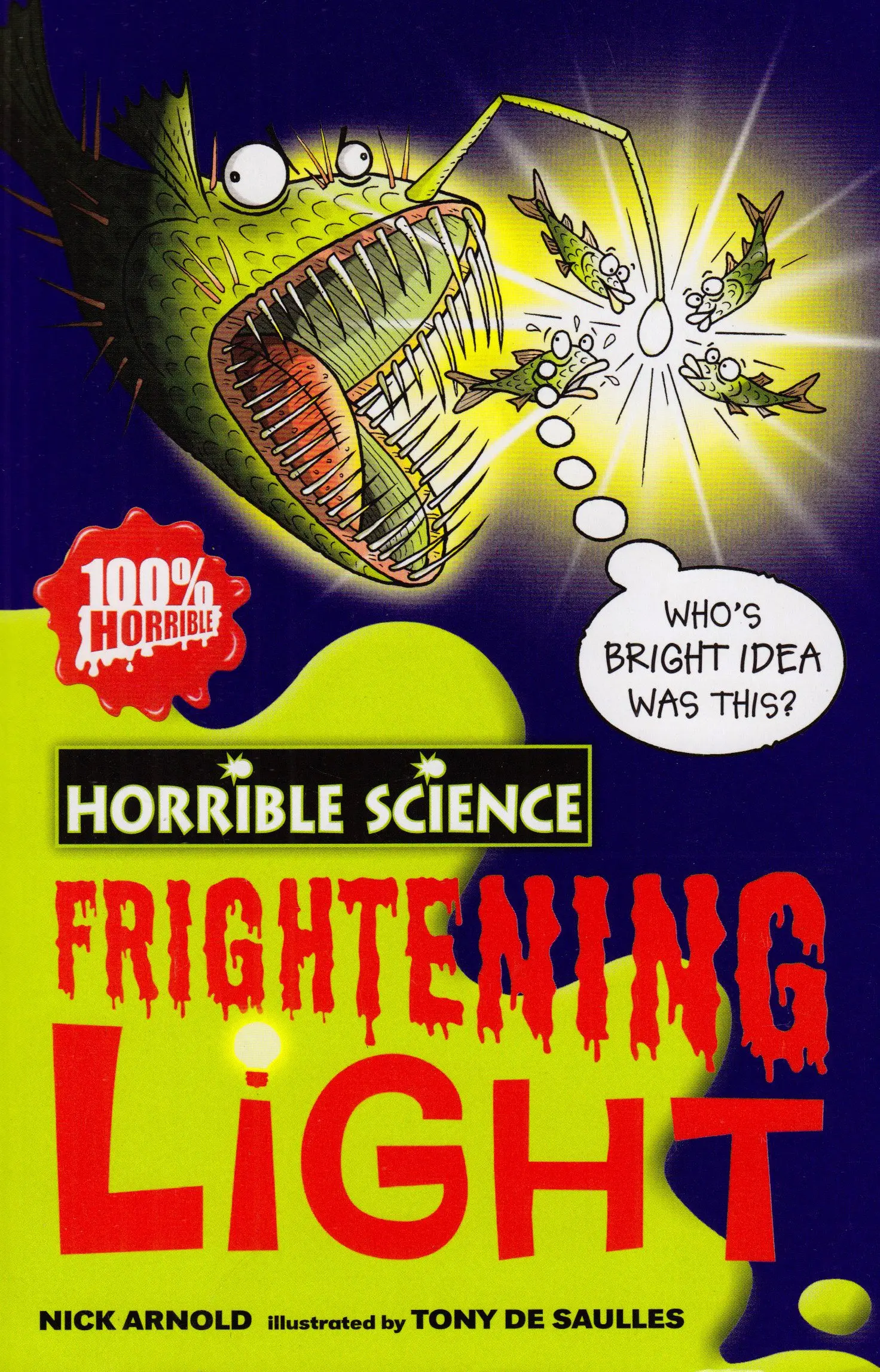 Horrible Science: Frightening Light