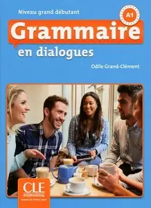 En dialogues Grammaire 2e Edition Grand Débutant Livre...