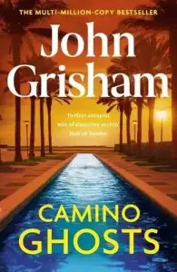 Camino Island (Book3): Camino Ghosts