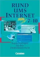 Rund um...Internet Kopiervorlagen 7.-10. Schuljahr - 1