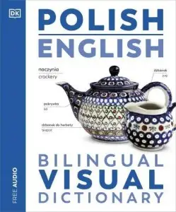 Visual Bilingual Dictionary: Polish-English (new ed.)