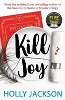 A Good Girl's Guide to Murder: Kill Joy - 1