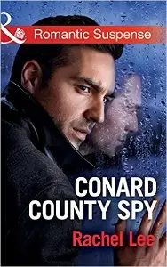 Romantic Suspense: Conard County Spy