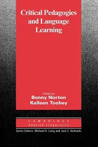 Critical Pedagogies and Language Learning