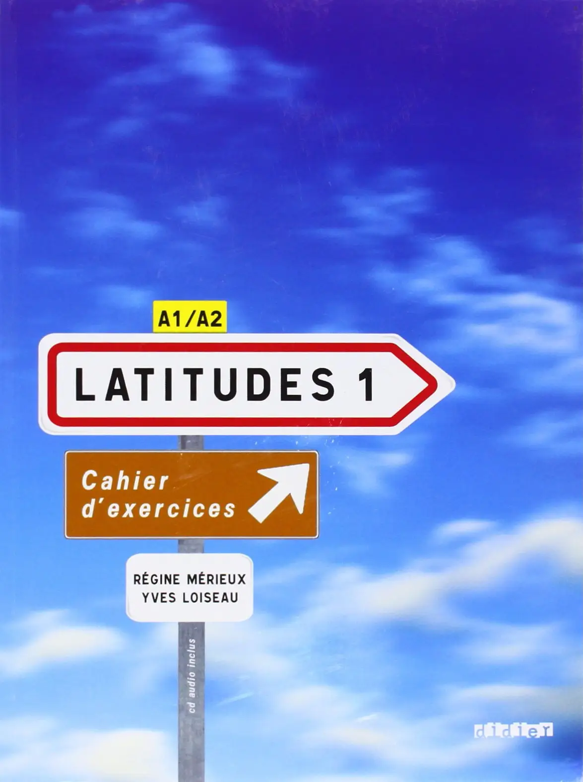 Latitudes 1 Cahier d'exercices + CD audio