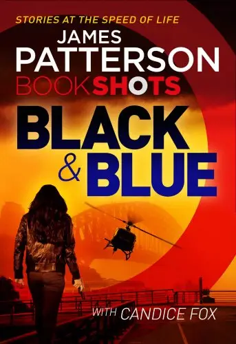 Patterson BookShots: Black & Blue