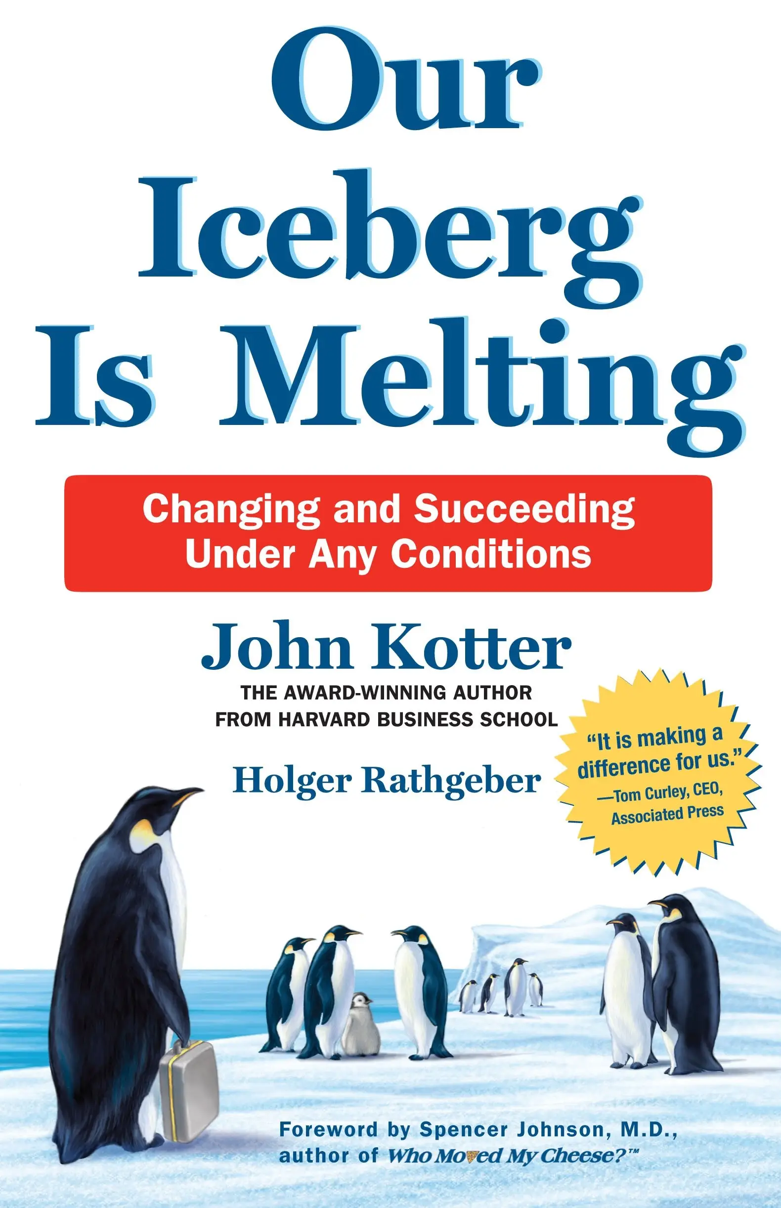 Our Iceberg is Melting [Hardcover]