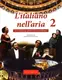 L'italiano nell'aria 2 Libro & Quaderno + CD audio - 1