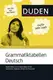 Grammatiktabellen Deutsch: Regelmäßige und unregelmäßige Verben, Substantive, Adjektive, Artikel und - 1