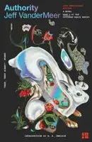 The Southern Reach Trilogy: Authority - 1