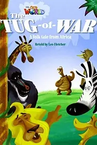 Our World Reader 4: Tug of War