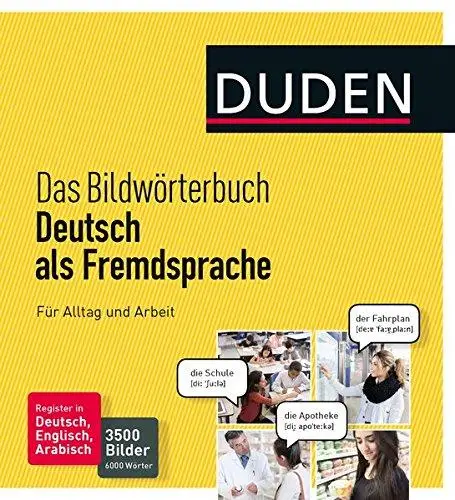 Das Bildwörterbuch Deutsch als Fremdsprache. Für Alltag...