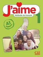 J'aime 1 (A1) Livre de l'élève - 1