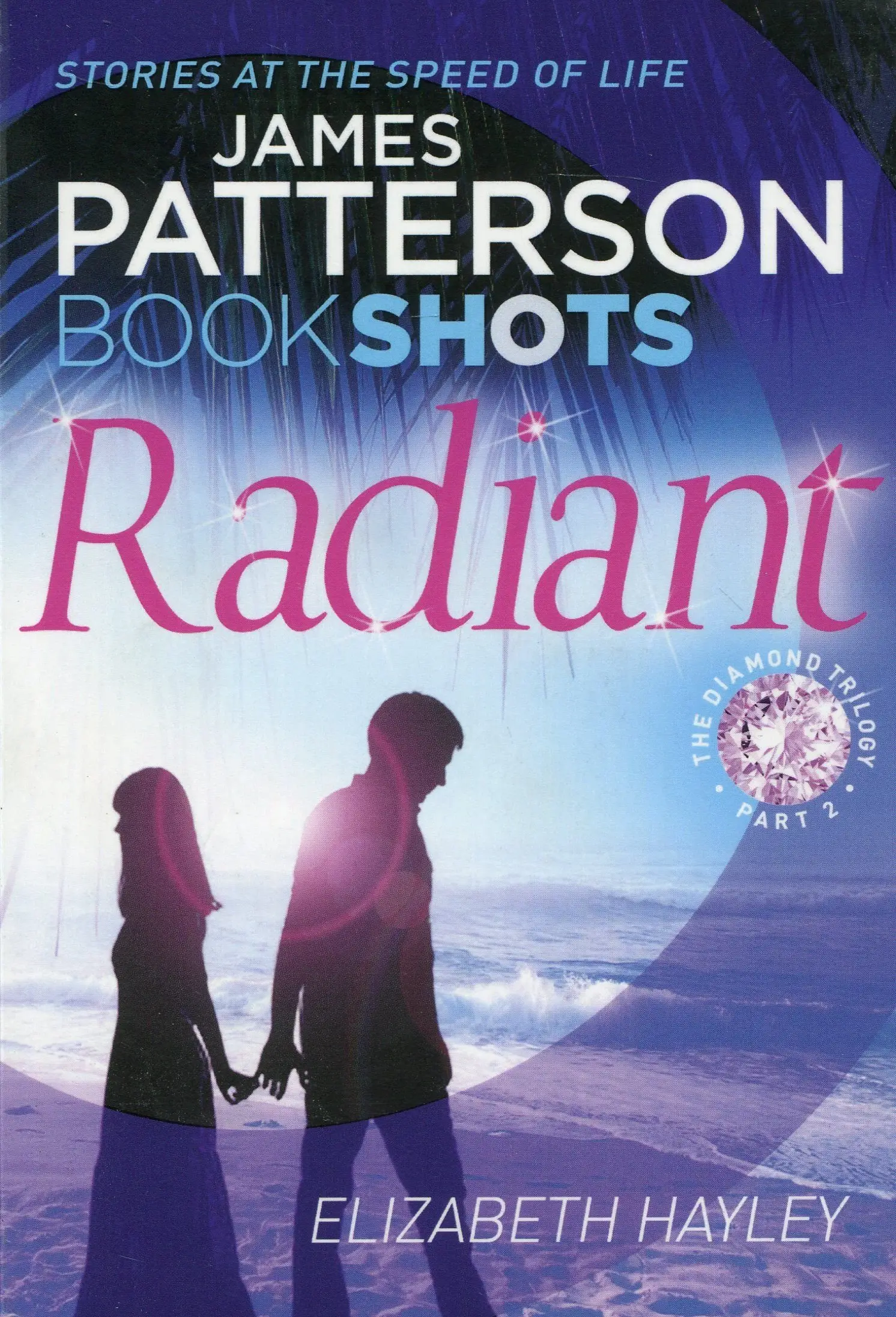 Diamond Trilogy Part2: Radiant