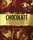 Chocolate: Indulge Your Inner Chocoholic - 1
