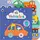 Baby Touch: Vehicles Tab Book - 1