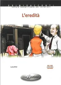 Primiracconti (B1-B2) L'Eredita + CD Audio