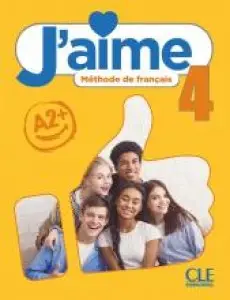 J'aime 4 (A2+) Livre de l'élève + Audio en ligne