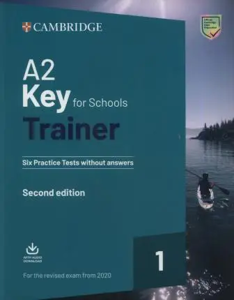 Trainer1: A2 Key for Schools 2 2nd Edition Six Practice...